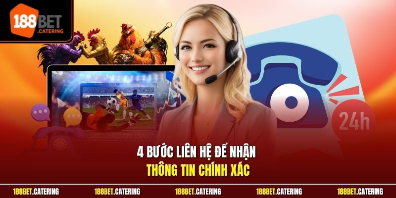 4 bước liên hệ để nhận thông tin chính xác